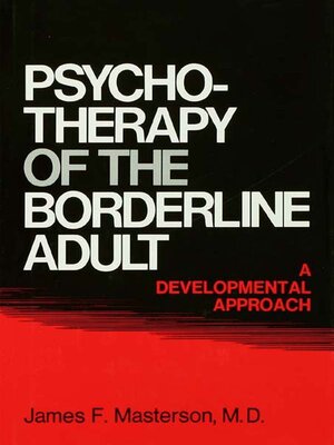 cover image of Psychotherapy of the Borderline Adult